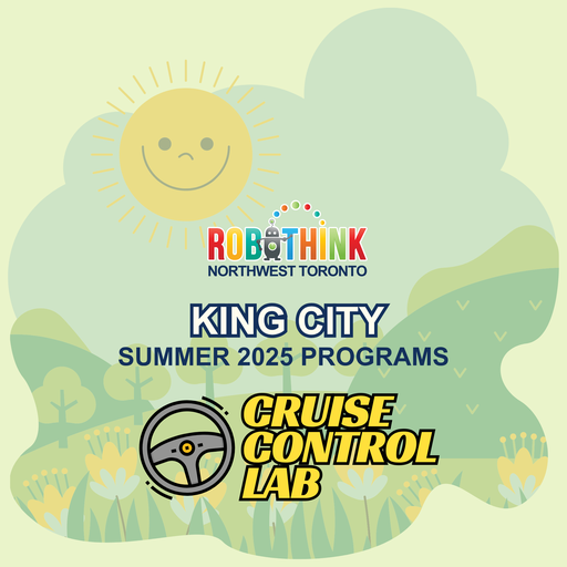 King City Summer 2025: Cruise Control Lab (2025-07-28 - 2025-08-01)