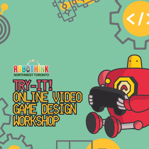 TRY-IT! Online Video Game Design Workshop (2026-05-04 - 2026-05-09)